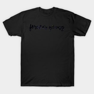 Forever Young T-Shirt